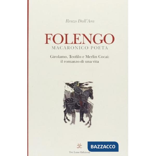 Folengo macaronico poeta