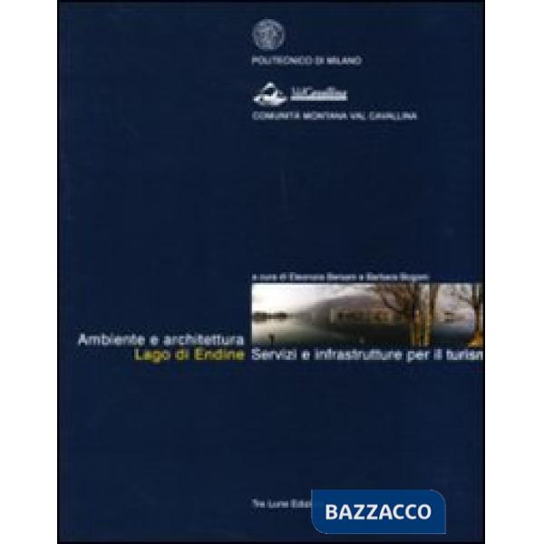Ambiente e architettura Lago di Endine. Servizi e infrastrutture per il turismo