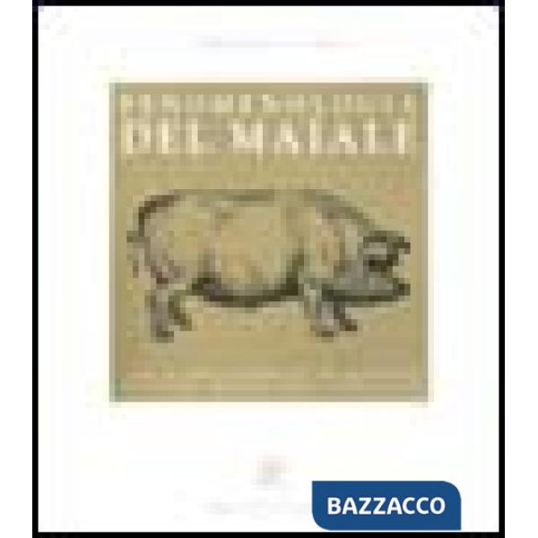 Fenomenologia del maiale