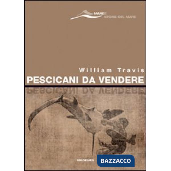 Pescicani da vendere