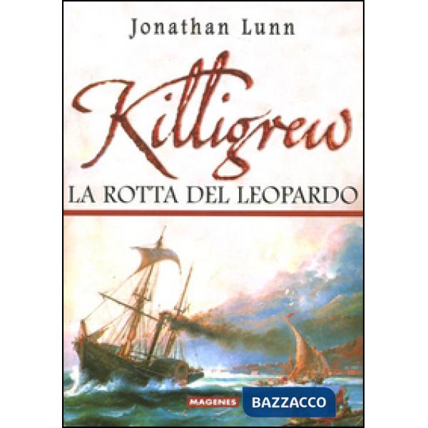 Killigrew. La rotta del leopardo