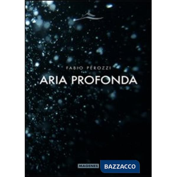 Aria profonda
