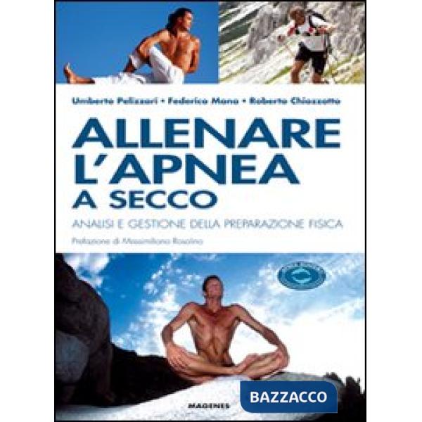 Allenare l'apnea a secco. Analisi e gestione della preparazione fisica
