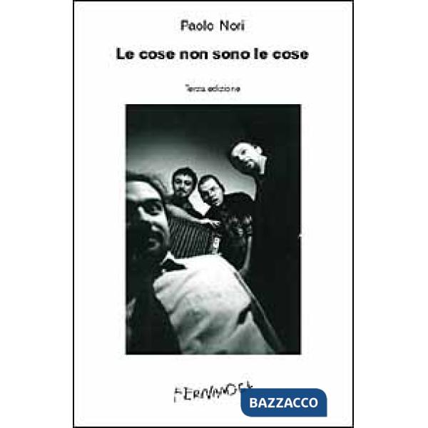 Cose non sono le cose. Ediz. originale (Le)