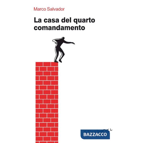 Casa del quarto comandamento (La)