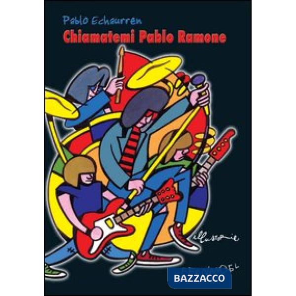 Chiamatemi Pablo Ramone. Elogio della mazza da baseball