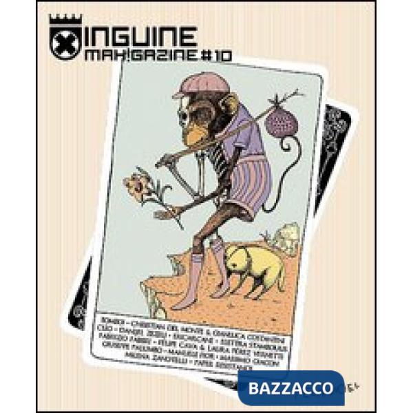Inguine mah!gazine. Ediz. italiana e inglese. Vol. 10