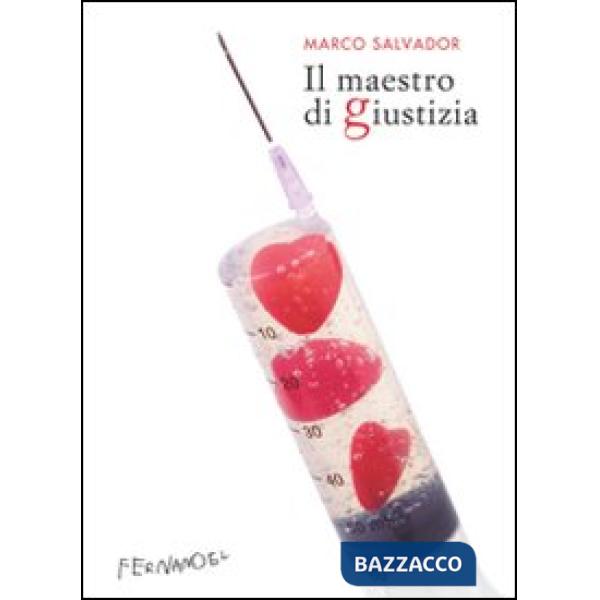 Maestro di giustizia (Il)