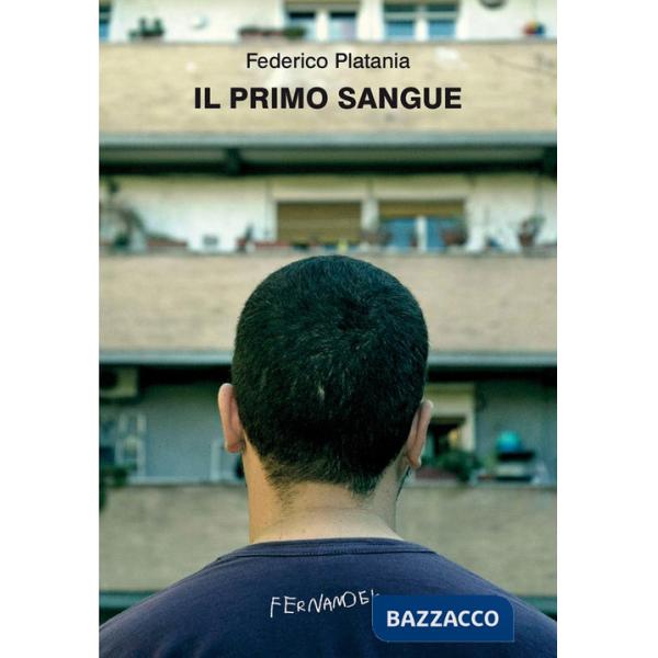 Primo sangue (Il)