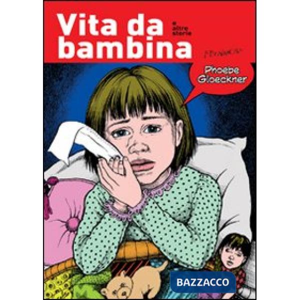 Vita da bambina e altre storie