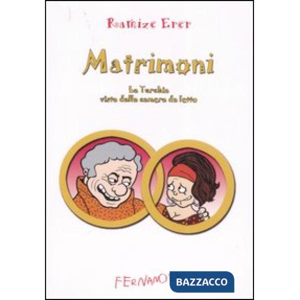 Matrimoni. La Turchia vista dalla camera da letto