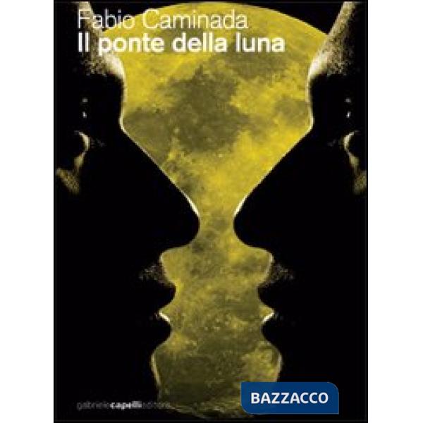 Ponte della luna (Il)