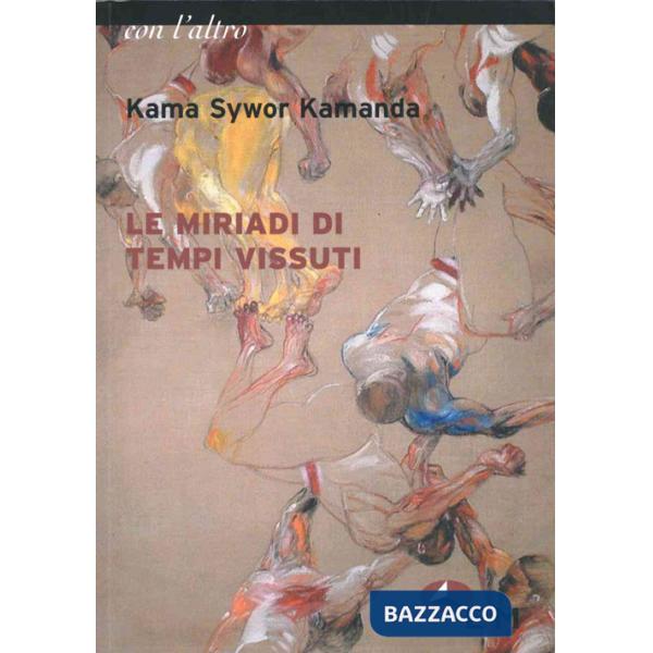 Miriadi di tempi vissuti (Le)