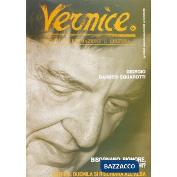 Vernice. Rivista di formazione e cultura. Vol. 14-15