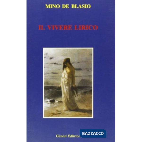 Vivere lirico (Il)