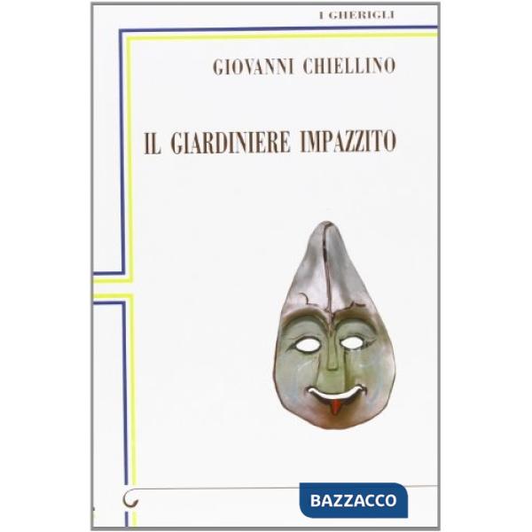 Giardiniere impazzito (Il)