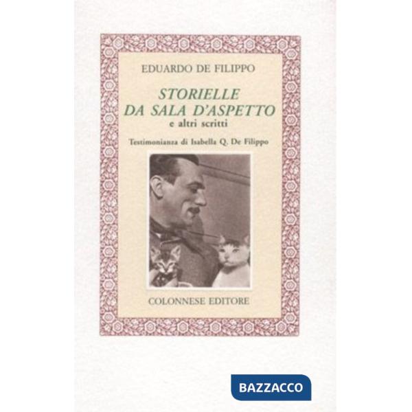 Storielle da sala d'aspetto e altri scritti