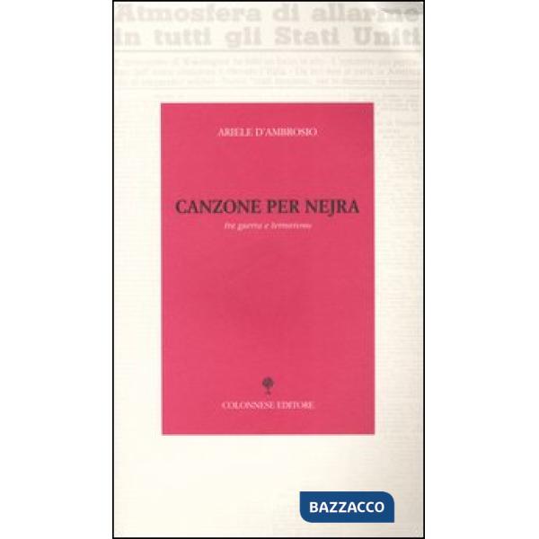 Canzone per Nejra. Tra guerra e terrorismo. Con CD Audio