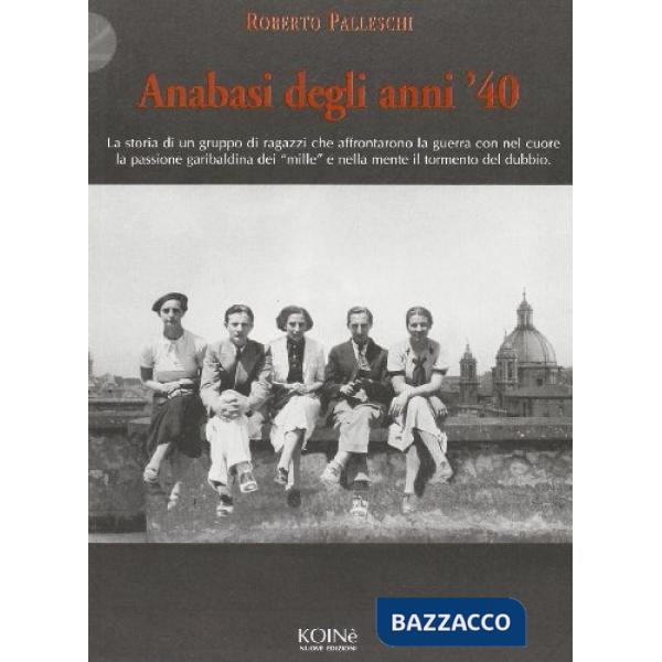 Anabasi degli anni '40