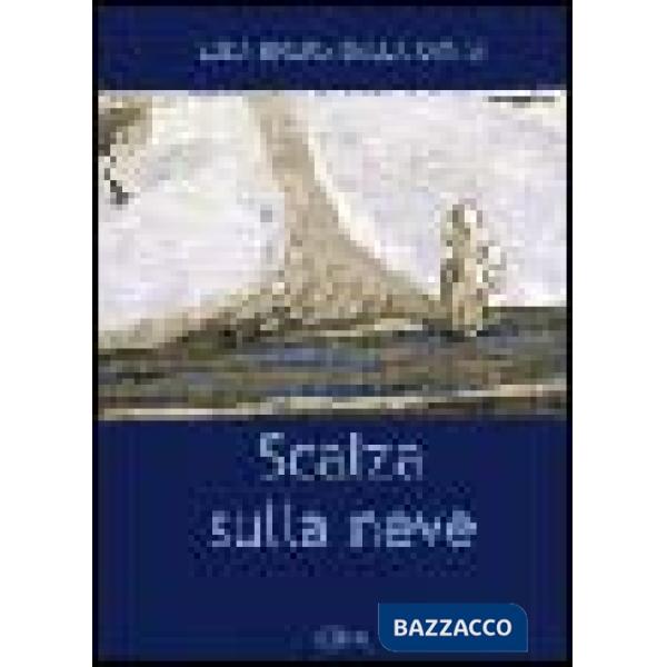 Scalza sulla neve