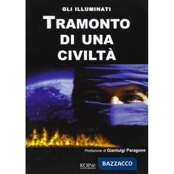 Tramonto di una civiltà