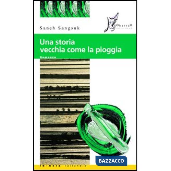 Storia vecchia come la pioggia (Una)