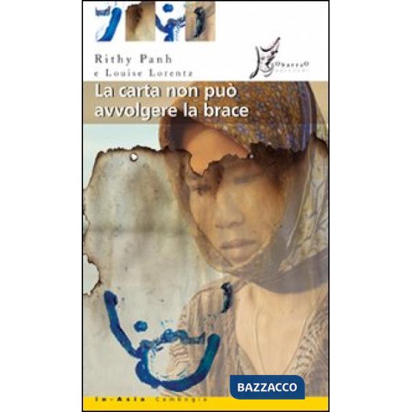 Carta non può avvolgere la brace (La)