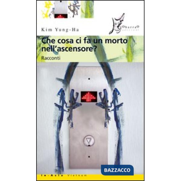 Che cosa ci fa un morto nell'ascensore?