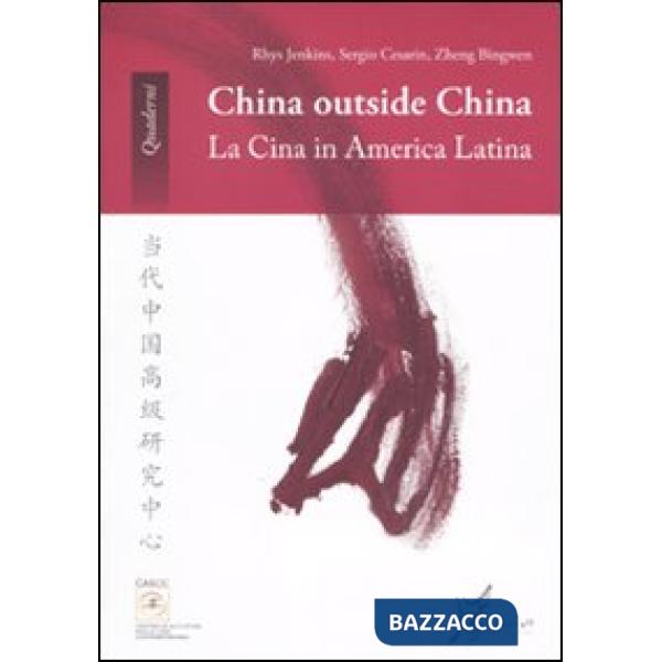 China outside China. La Cina in America Latina