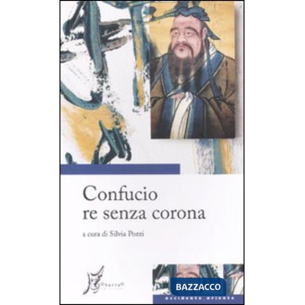 Confucio re senza corona