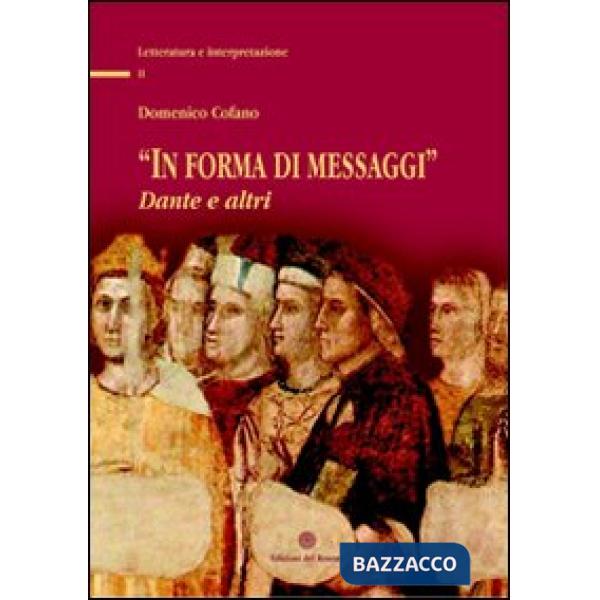 In forma di messaggi. Dante e altri