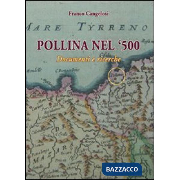 Pollina nel '500. Documenti e ricerche