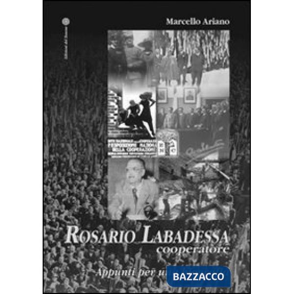 Rosario Labadessa cooperatore. Appunti per una biografia