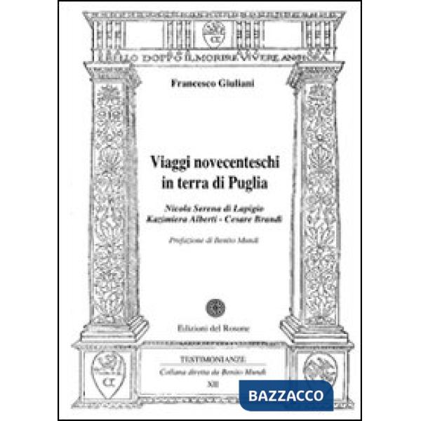 Viaggi novecenteschi in terra di Puglia