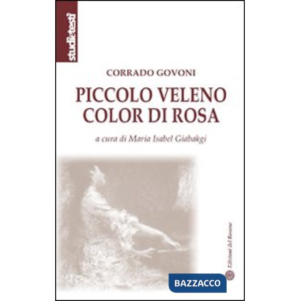 Piccolo veleno color di rosa