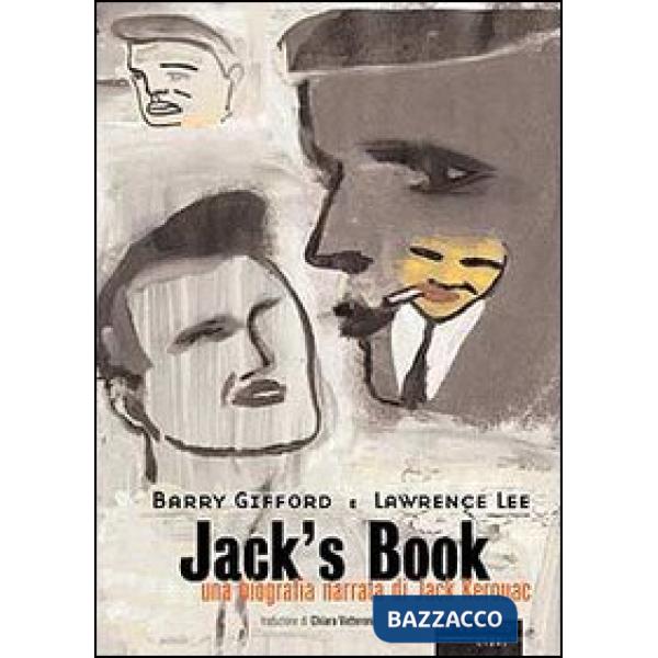 Jack's book. Una biografia narrata di Jack Kerouac