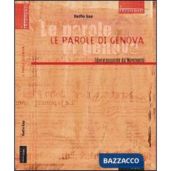 Parole di Genova. Idee e proposte dal movimento (Le)