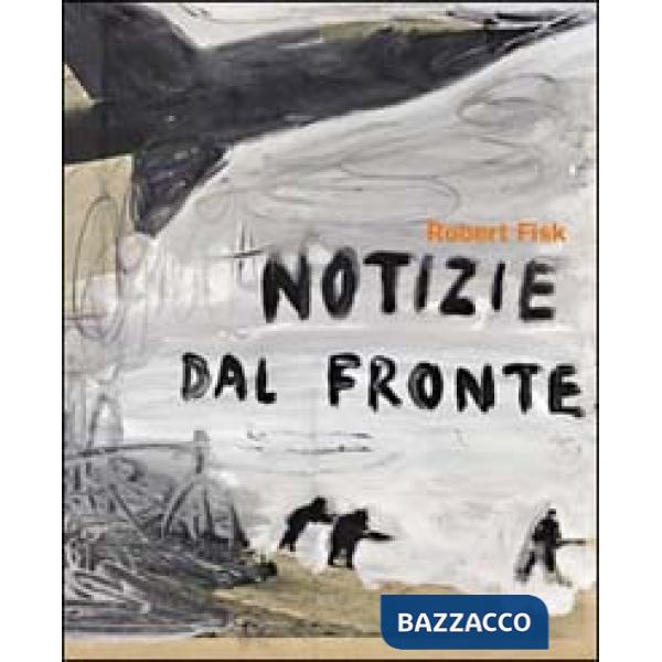 Notizie dal fronte