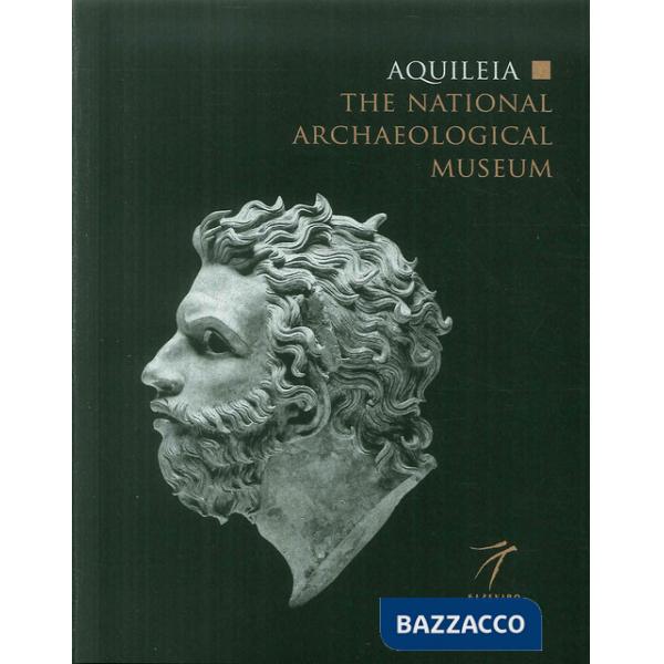 Aquileia. The national archaeological museum