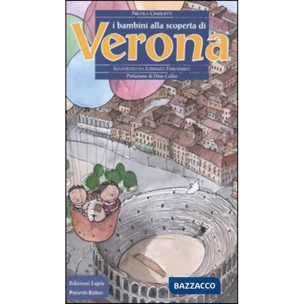 Bambini alla scoperta di Verona (I)