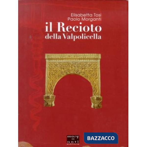 Recioto della Valpolicella (Il)