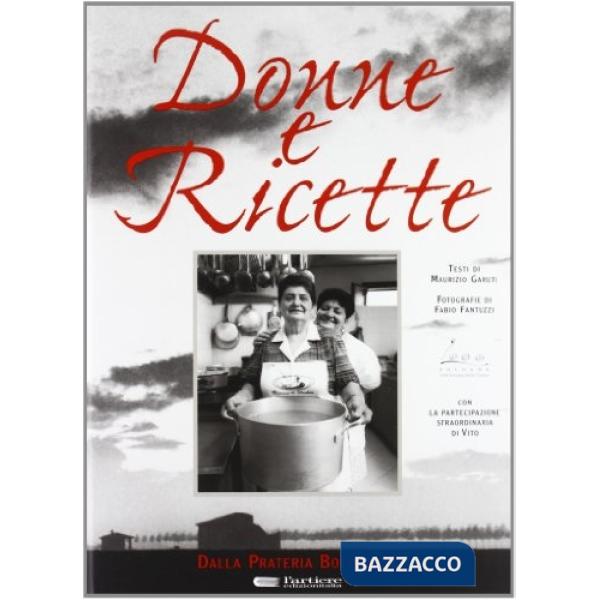Donne e ricette. Dalla prateria bolognese