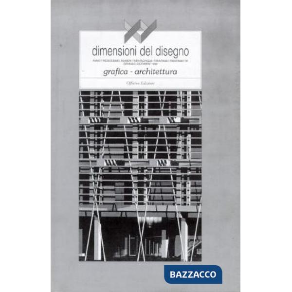 XY Dimensioni del disegno. Anno 13. Vol. 35-36-37: Grafica-Architettura