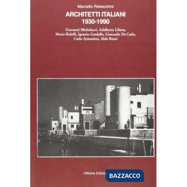Architetti italiani 1930-1990