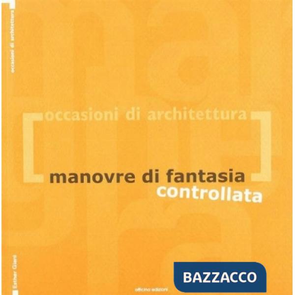 Manovre di fantasia controllata