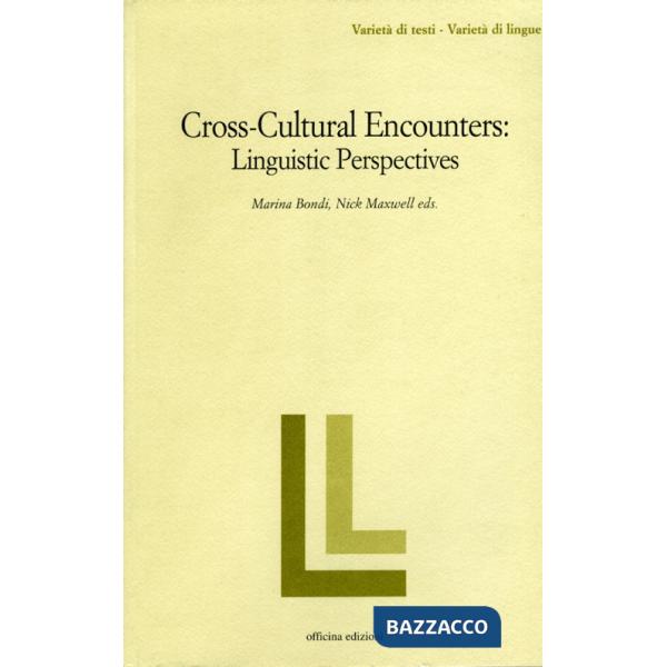 Cross-cultural encounters. Linguistic perspectives