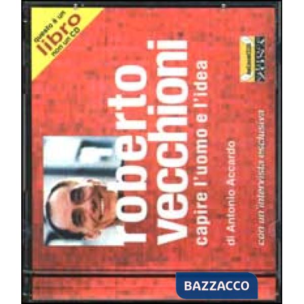 Roberto Vecchioni. Capire l'uomo e l'idea