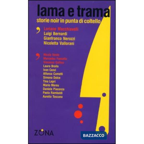 Lama e trama. Storie noir in punta di coltello