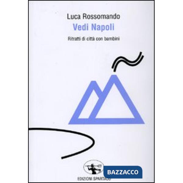 Vedi Napoli