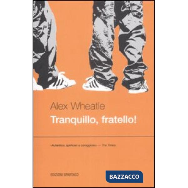 Tranquillo, fratello